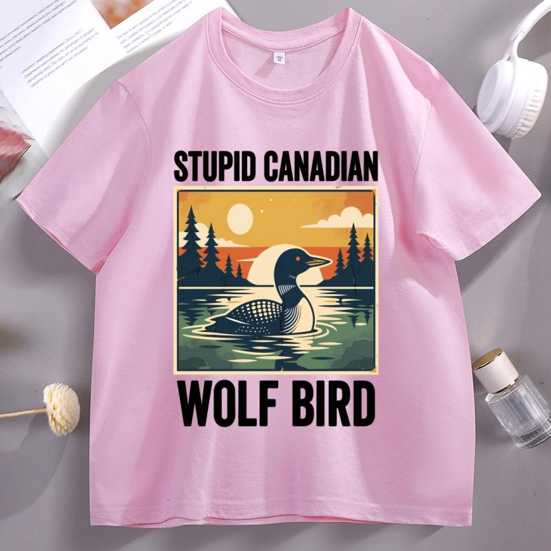 Stupid Canadian Wolf Bird T Shirt Animal Graphic Tee Unisex Women Casual Cotton Short Sleeve Tshirt Comfortable Round Neck Tees