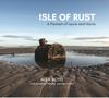 Buch Isle of Rust : A Portrait of Lewis and Harris