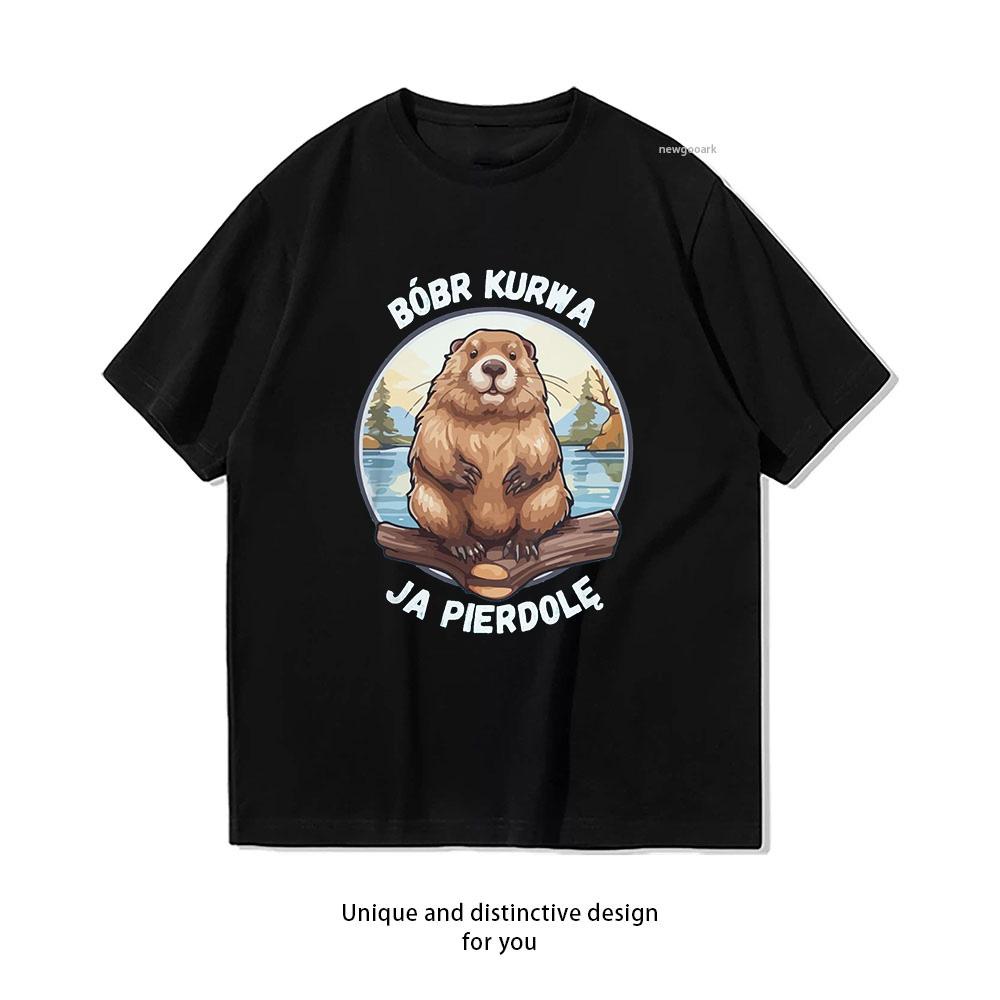 Bóbr Kurwa Ja pierdolę Meme Tshirt Woman Man Summer Oneck Breathable Graphic T Shirts Casual Outdoors Tops Tee