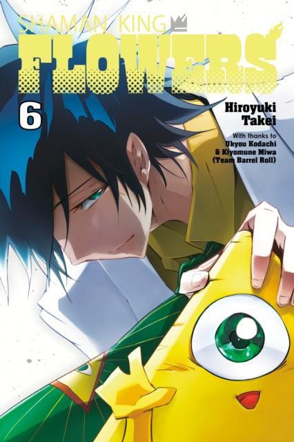 SHAMAN KING FLOWERS 6 by Hiroyuki Takei Paperback Book 9781646518807
