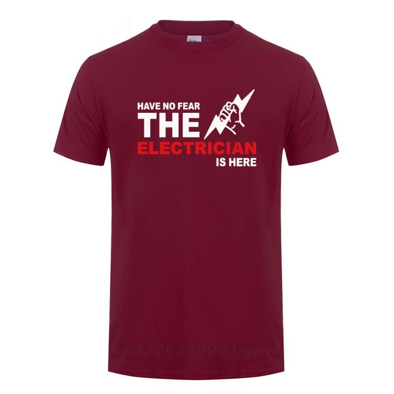Have No Fear The Electrician Is Here TShirt Funny Birthday Gift For Men Dad Father Husband Short Sleeve Cotton O Neck T Shirt
