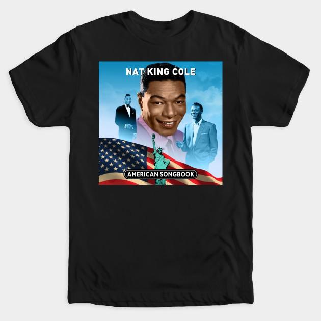 Sings The American Songbook Nat King Cole Fly Me To The Moon Autumn Leaves Shirt Unisex T-Shirt S