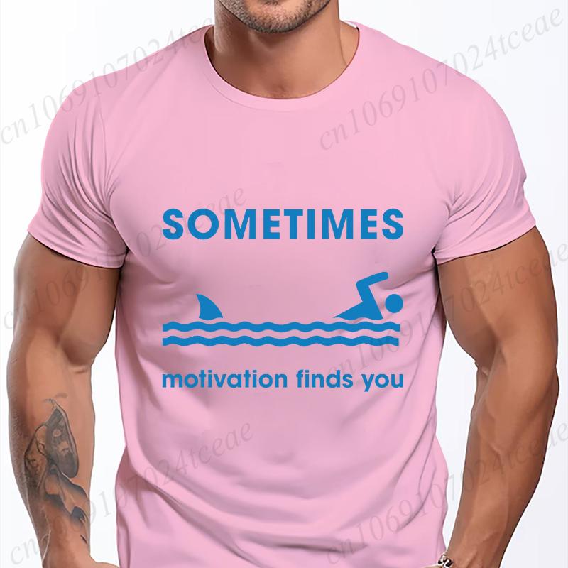 SOMETIMES Motivation Finds You Funny Shark T Shirts for Men Short Sleeve Shirts for Guys Funny Graphic Tees Fashion Casual Tops