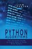 Kniha Python Algorithms The Ultimate Guide To Learn How To Code With Python by Liam Foster - Paperback