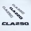 3D písmena CLA180 CLA200 CLA220 CLA250 CLA260 4Matic ABS znak pro Mercedes-Benz C118 W117 Samolepka s logem na blatník, kufr, záď vozu
