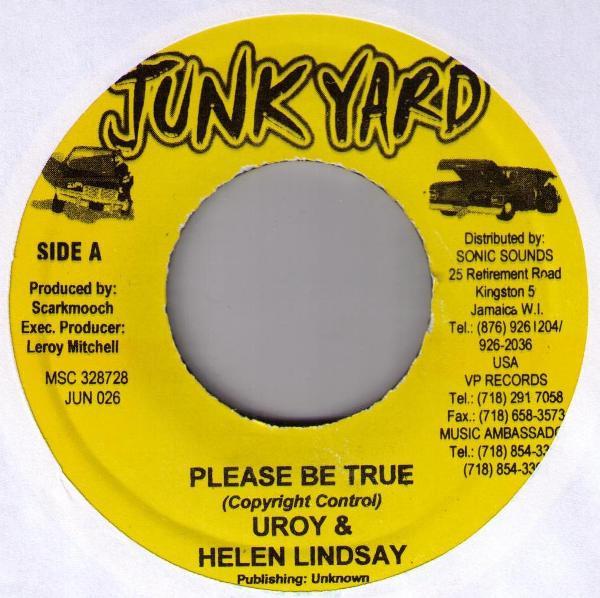 

7inch Record UROY HELEN LINDSAY Please Be True JUN026 Junk Yard Jamaica Reggae Ska Dub Used