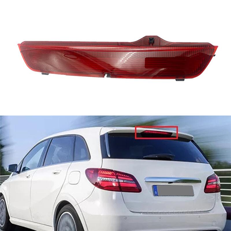 Third Brake Light For B-Class W246 2011-2019 Auxiliary Brake Lamp Part Numbers A2468200156 2468200156 Red