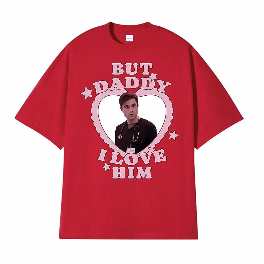 

Funny Dr Frank Langdon But Daddy Ilove Him T Shirt Mens Clothing Fashion Retro Tshirts High Quality Oversized Comfort Tshirt S