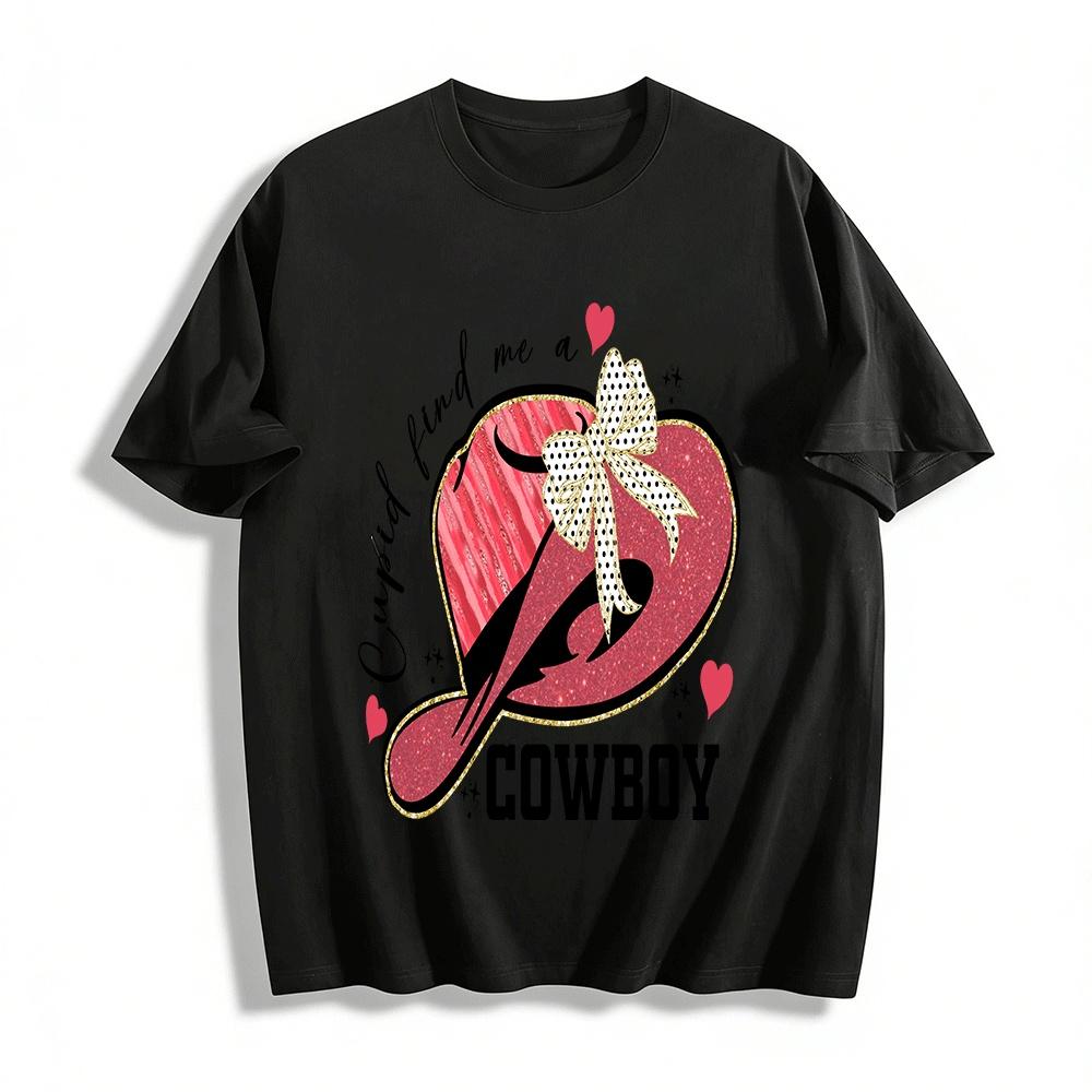 Valentines Day Cupid Find Me A Cowboy Western Graphic Top Pure cotton T-shirt XXS