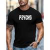 Men's PSYCHO Graphic Summer Casual Crew Neck Short Sleeve T-Shirt