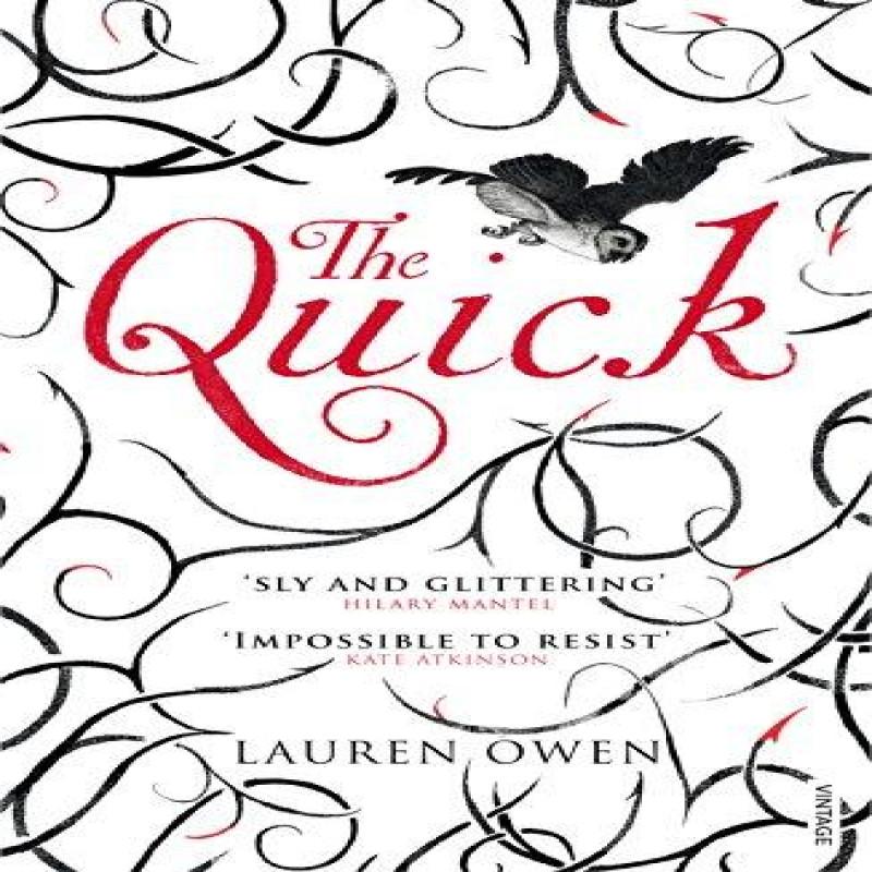 The Quick by Lauren Owen Paperback Book 9780099569978