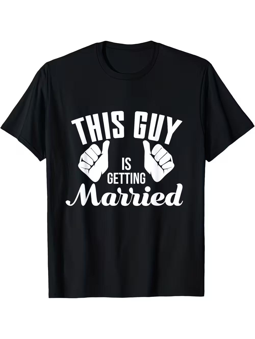 Men S Slim Fit Groom to Be T-Shirt- This Guy Is Getting Married Graphic Tee- Black Wedding Party Shirt for Bachelor Party XXL