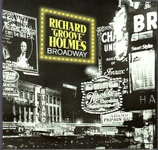 

CD RICHARD GROOVE HOLMES - Broadway 32085 32 Jazz 1998 US Jazz Used