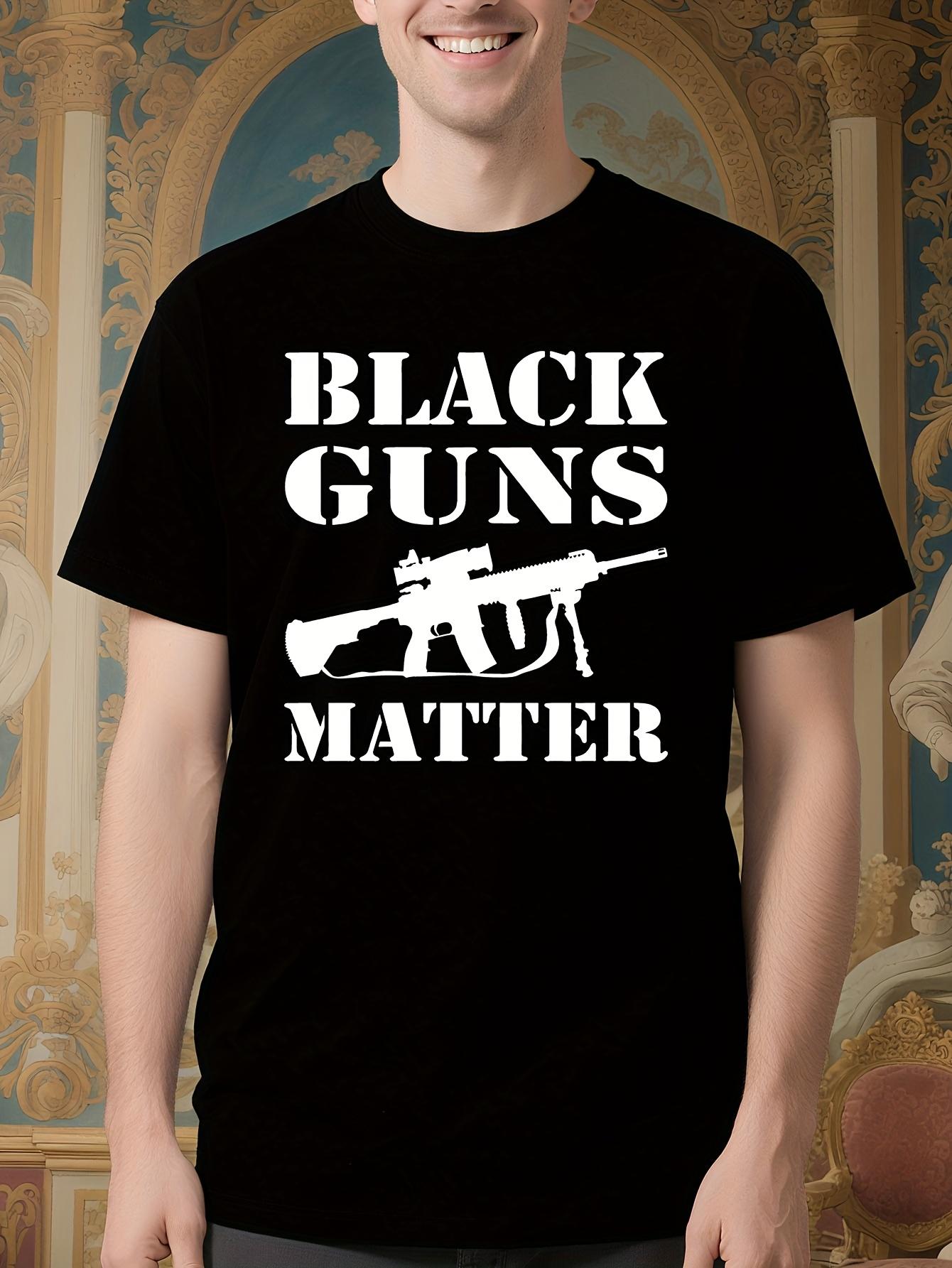 Black Guns Matter Tshirt - Pro-2nd Amendment and Gun Righ... XXXXL