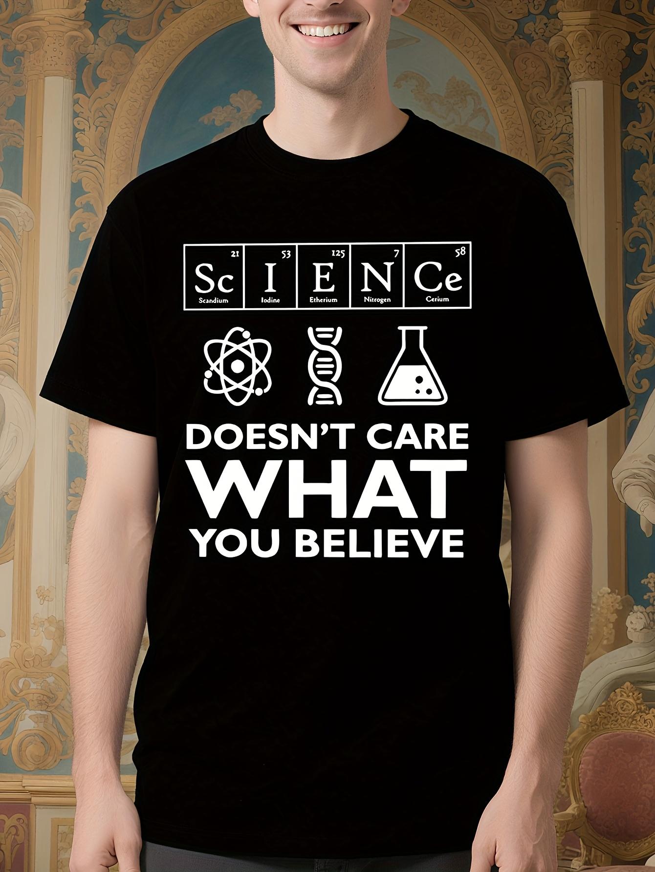 Vintage Science Graphic Tshirt Science Doesn t Care What ... XXXXL