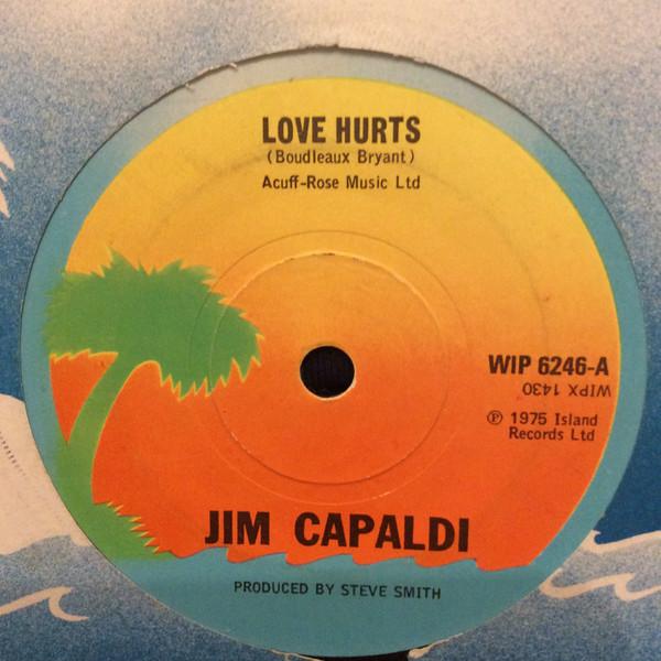 

7inch Record JIM CAPALDI - Love Hurts WIP6246 Island Records 1975 UK Rock Used