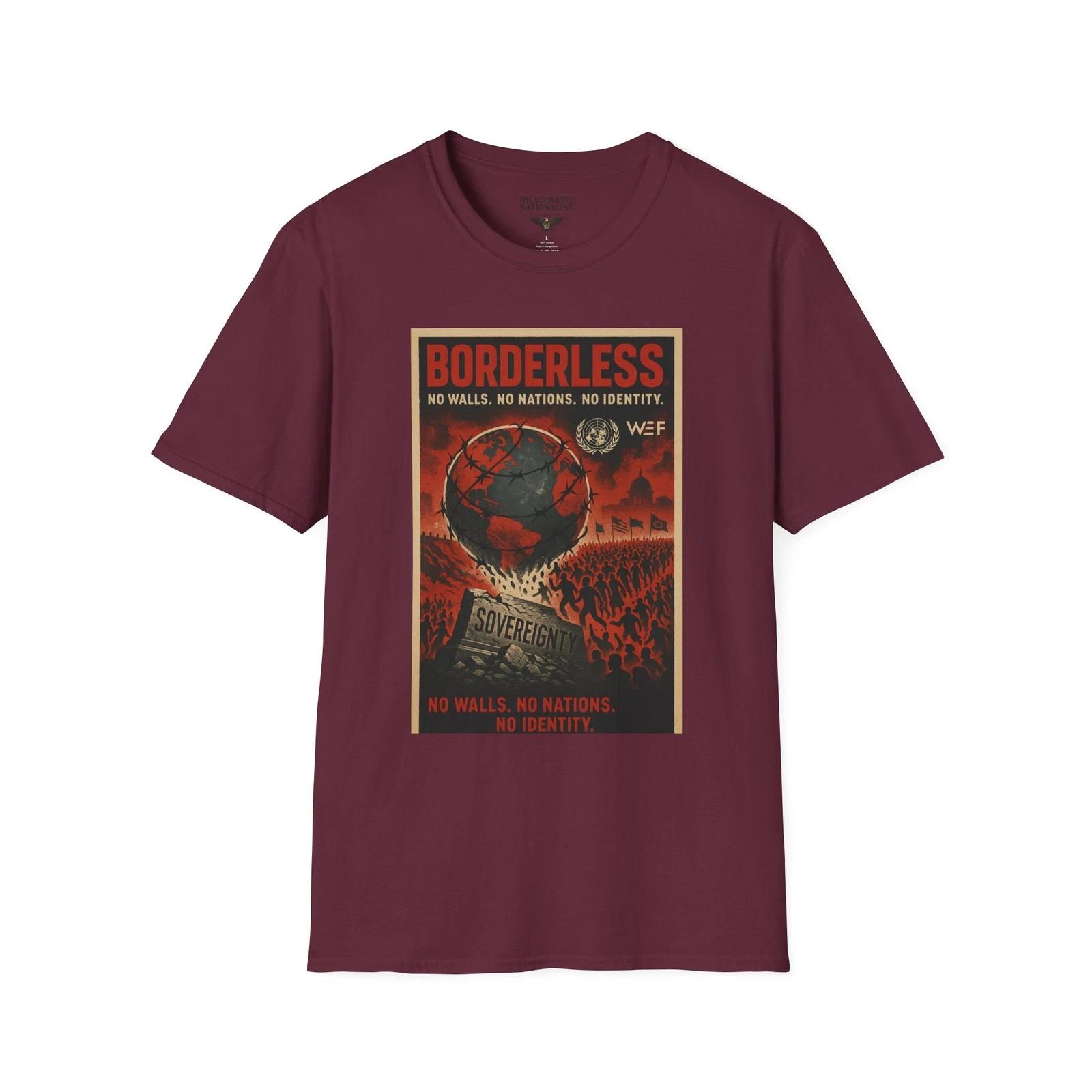 

Borderless, Anti-Globalist WEF Sovereignty Tee, No Nations No Identity Political S