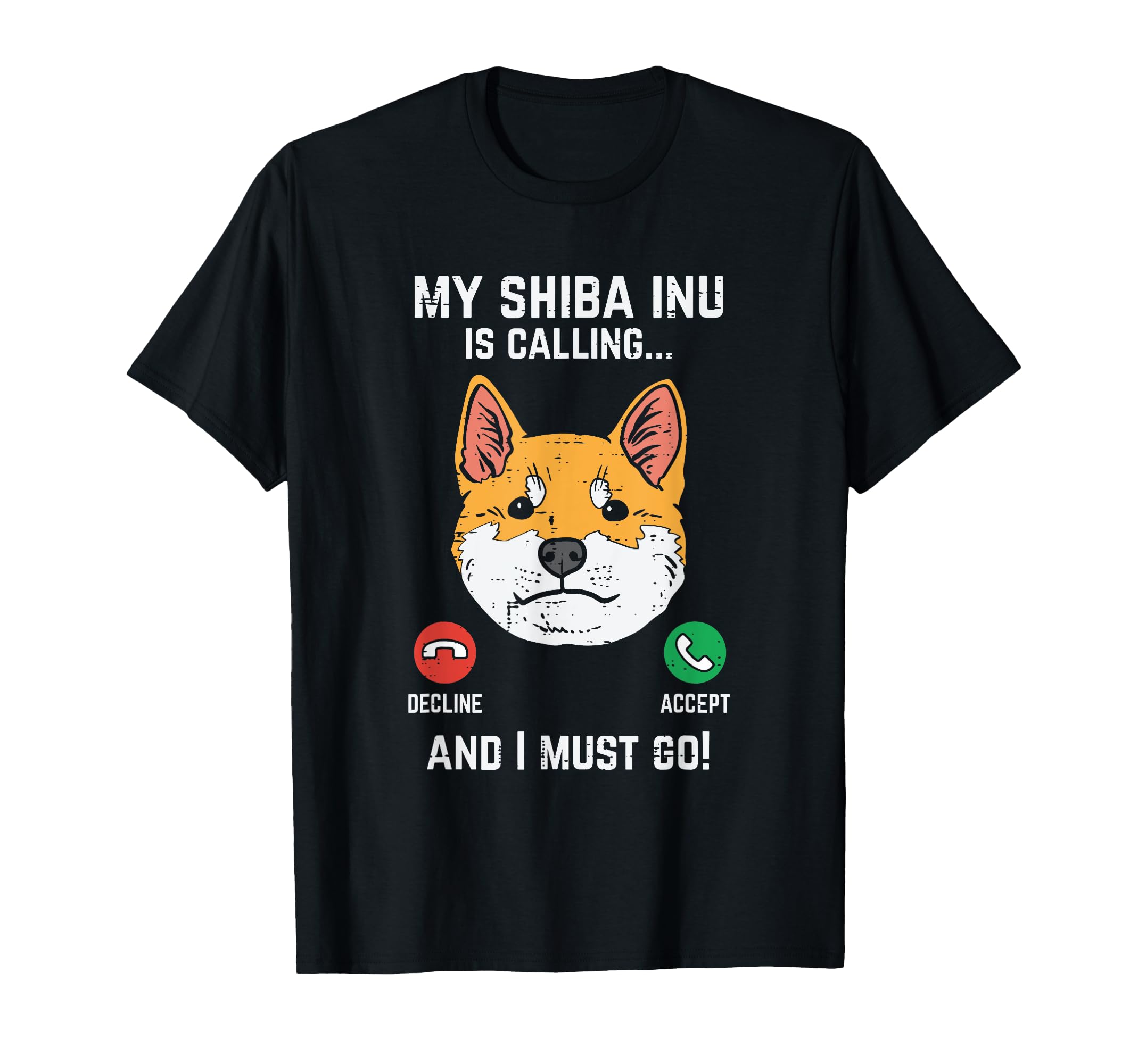 

Shiba Inu Calls I Have to Go Funny Akita Lover Gift T-Shirt чёрный