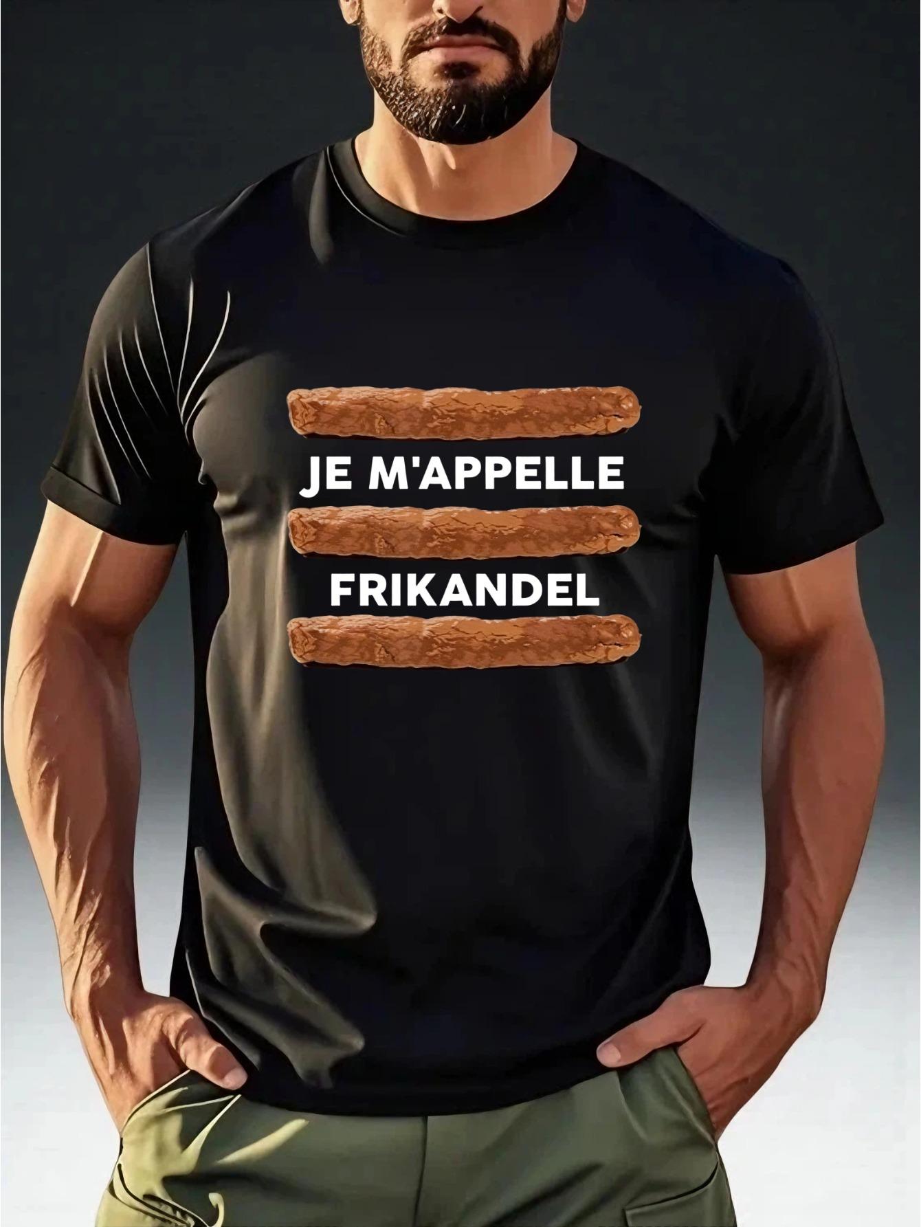 

Men s Dutch Frikandel Print T-Shirt JE M APPELLE FRIKANDEL - Funny Casual Round Neck Short Sleeve Tee Suitable for Summer S