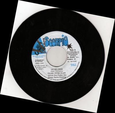 Płyta 7-calowa FRASS YITES KLAN / PRODIGAL - Dis My Crew / Pretty Like A Dolly NONE Black Scorpio 1999 Jamajka Reggae, Ska & Dub Używana