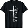 I Cant But I Know A Guy Jesus Cross Funny Christian Unisex T-Shirt