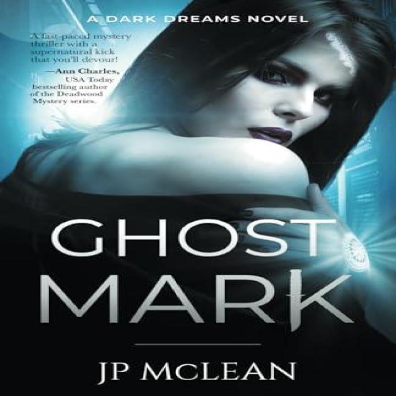 Ghost Mark by Jp McLean Paperback Book 9781988125633