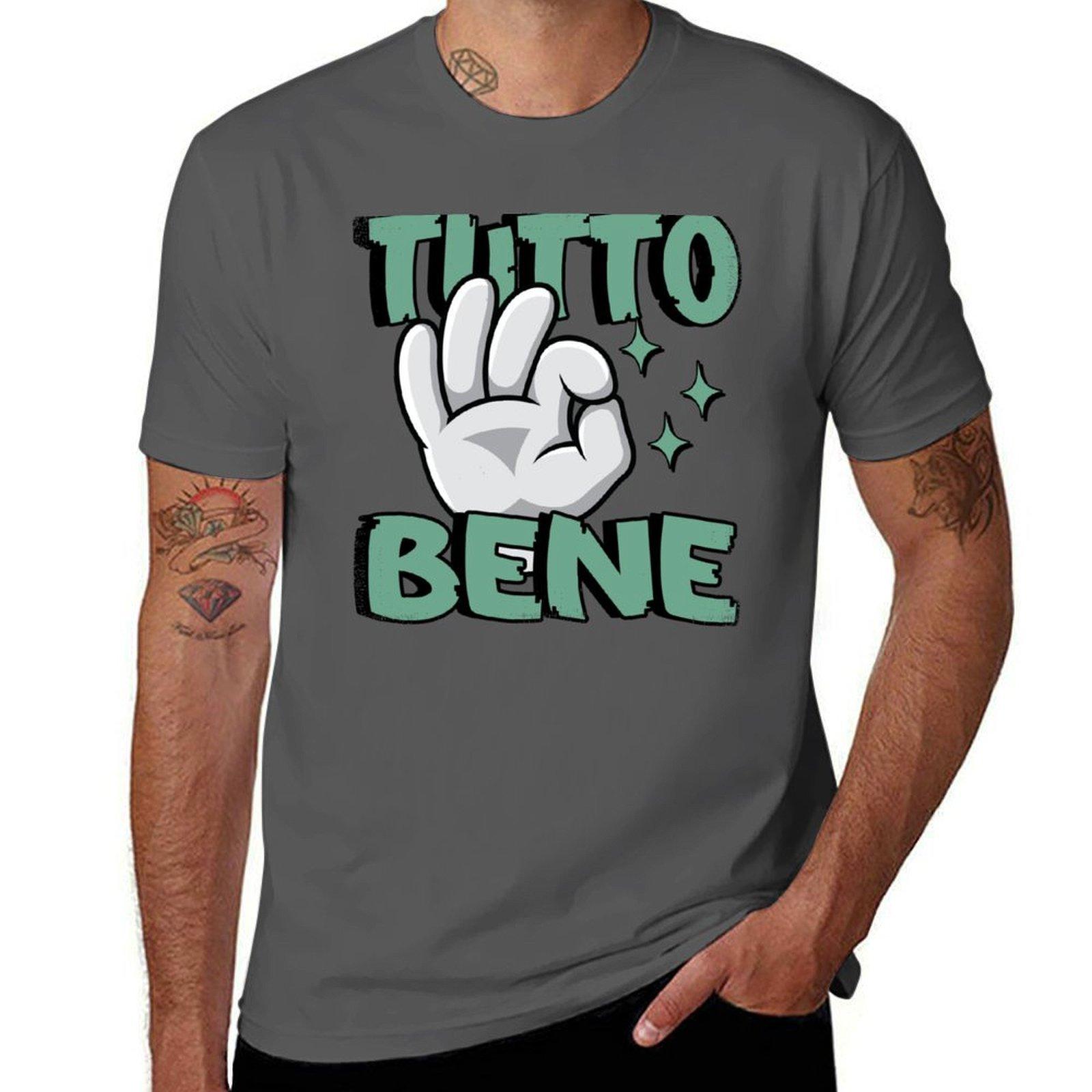 

Tuto Bene T-Shirt funny t shirts dark humor cotton tshirt 100% T-Shirt 4XL