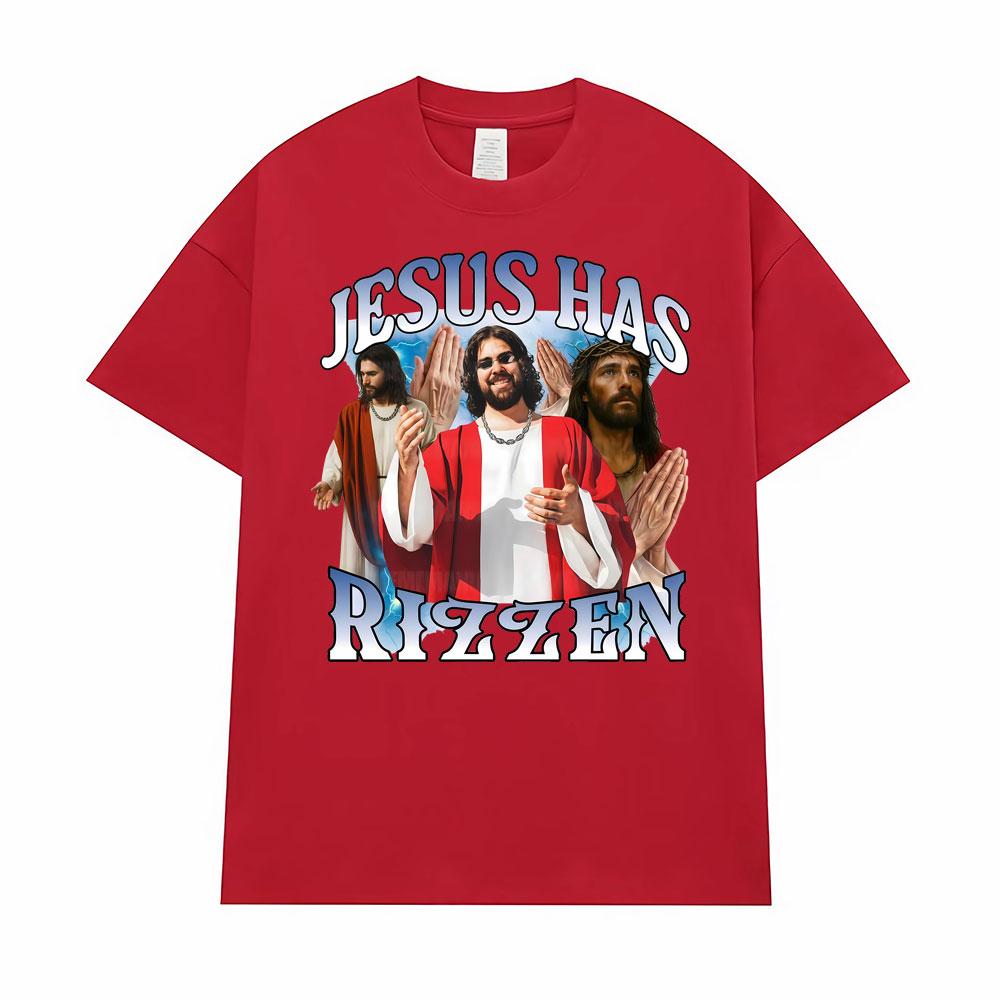 Jesus Has Rizzen Meme Funny Graphic T-Shirt for Men Women Hot Sale Summer Fashion 90s Vintage T Shirts High Quality Loose Tshirt