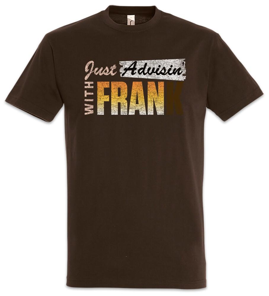 

Just Advisin With Fran T-Shirt Dinosaurs Frank Fun Symbol Sign Logo 3XL