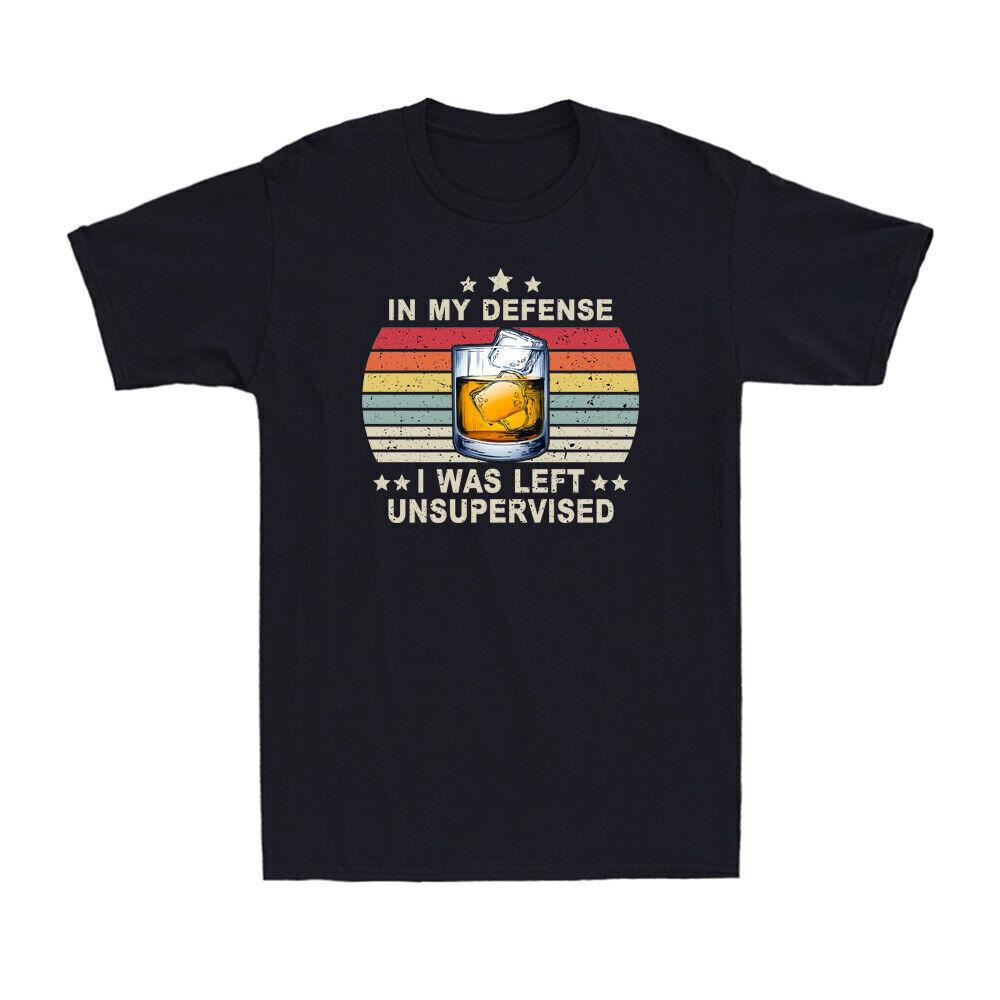 Whisky In My Defense I Was Left Unsupervised Funny Saying Vintage Men s T-Shirt XXL