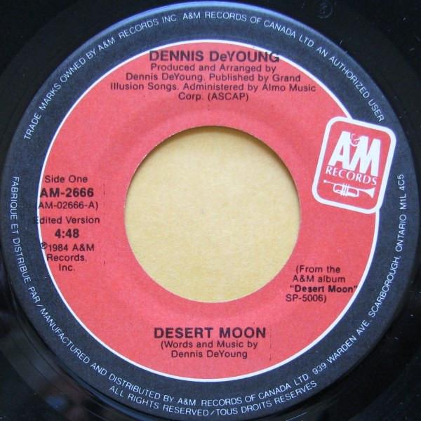 

7inch Record DENNIS DEYOUNG - Desert Moon AM2666 A&M Records 1984 Canada Rock Used