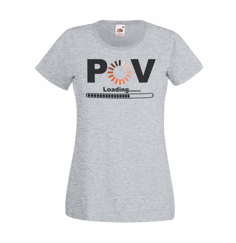 Ladies Loading Point Of View Funny Social Media Pov Joke TShirt 2XL