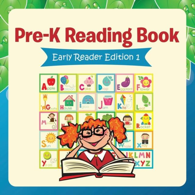 The Pre-K Reading Book : Early Reader Edition 1 Book