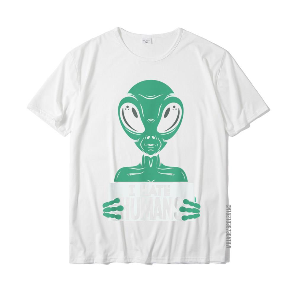 Funny Alien UFO Extraterrestrial I Hate Humans Alien Lover TShirt Top TShirts Discount Group Cotton Men Tees Casual
