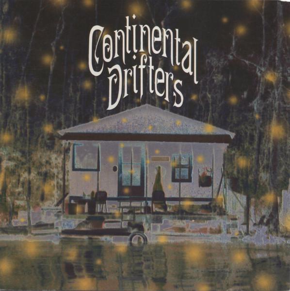 

CD CONTINENTAL DRIFTERS - Continental Drifters MON61232 Monkey Hill 1994 US Rock Used