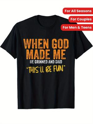 Lustiges 'Als Gott mich schuf' Zitat T-Shirt - Weiche Baumwolle, Lässige Passform, Maschinenwaschba