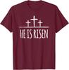 Easter He Is Risen Shirt for Christians T-Shirt
