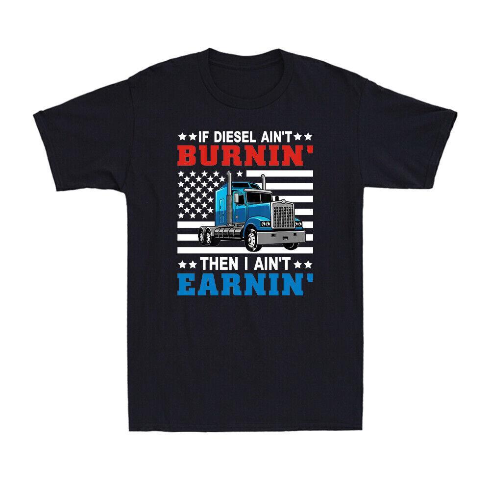 If Ain t Burning I Ain t Earning Funny Truck Driver American Flag Men s T-Shirt S разноцветный