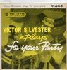 7inch Record VICTOR SILVESTER  Plays For Your Party SEG7951 Columbia 1959 UK Jazz Used