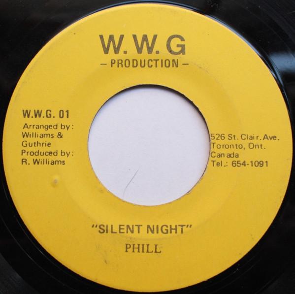 7inch Record PHILL - Silent Night WWG01 W.W.G Productio Canada Reggae, Ska & Dub Used