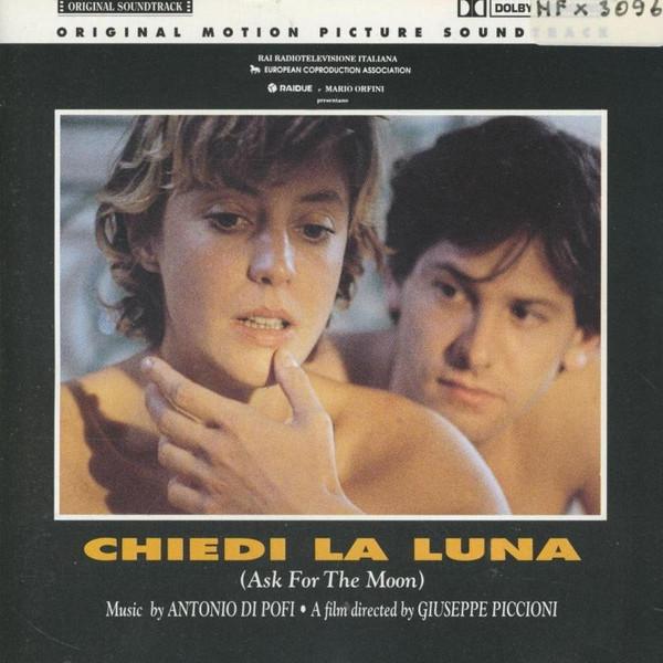

CD ANTONIO DI POFI - Chiedi La Luna (Ask For The Moon) COS013 CAM 1992 Italy Soundtracks & Musicals Used