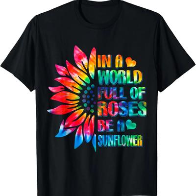 In einer Welt voller Rosen sei eine Sonnenblume Batik-T-Shirt