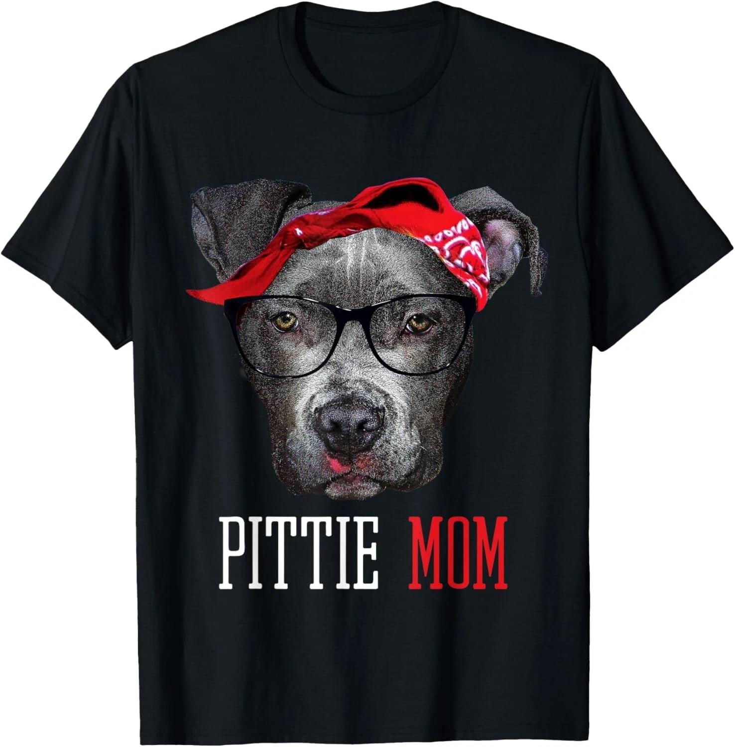 Funny Pittie Mom Pitbull Dog Lovers Mothers Day Funny Gift Unisex T-Shirt 2XL