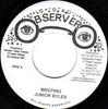 7inch Record JUNIOR BYLES  Weeping NONE Observer 2005 Jamaica Reggae Ska  Dub Used