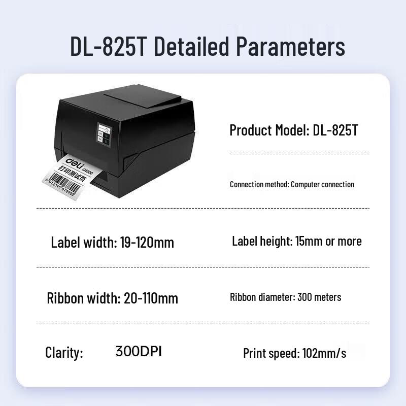 Deli DL-825T Thermal Transfer Label Printer CN Plug (adapter Included)