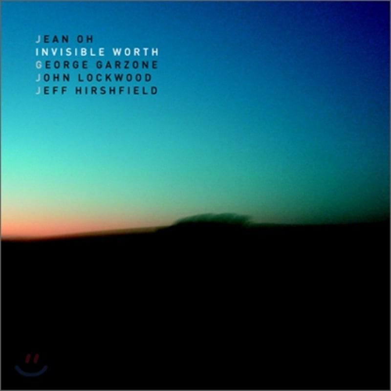 

Oh Jeong-su (Jean Oh) - Invisible Worth