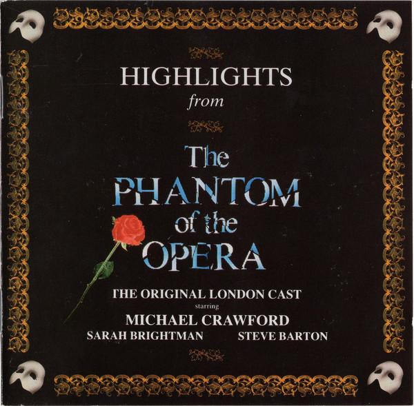 

CD ORIGINAL LONDON CAST STARRING MICHA Highlights From The Phantom Of The 8315632 Polydor 1987 Germany Soundtracks Musicals Used