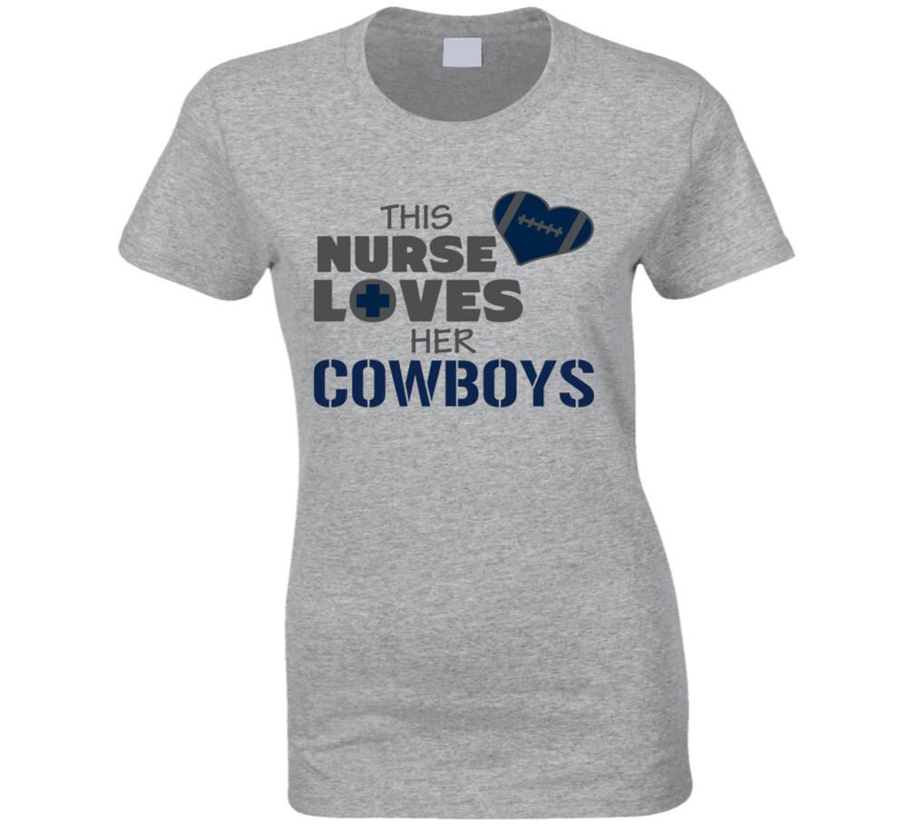 This Nurse Loves Her Cowboys Football T Shirt Mens Womens Tees Top 4XL