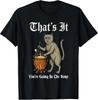 Medieval Cat Humor Graphic Tee – "That's It, You're Going In the Soup!