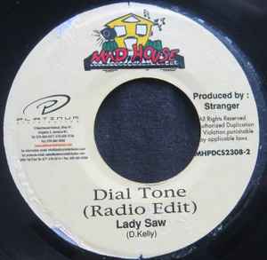 

7inch Record LADY SAW - Dial Tone MHPDCS23082 Mad House 1999 Jamaica Reggae, Ska & Dub Used